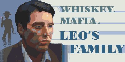 威士忌.黑手党,Leo的故事 Whiskey.Mafia. Leo's Family