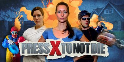 不想死就按X/Press X to Not Die