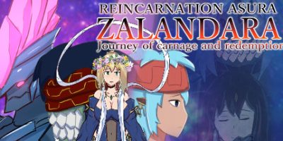 扎兰达拉：救赎之旅 REINCARNATION ASURA ZALANDARA Journey of carnage and redemption