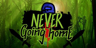 永不回家/Never Going Home