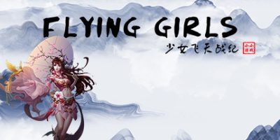 少女飞天战纪/Flying Girls