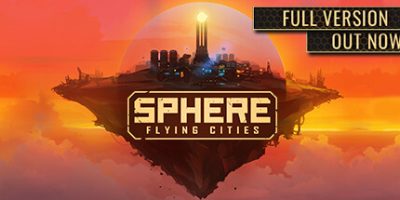 天球：飞升之城/Sphere – Flying Cities
