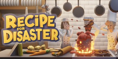 厨师长模拟器/Recipe for Disaster