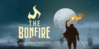 篝火2：未知海岸 The Bonfire 2: Uncharted Shores