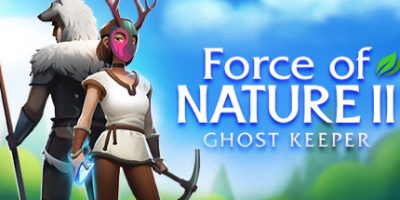 自然之力2：幽灵守护者|v1.1.15|官方中文|Force of Nature 2: Ghost Keeper