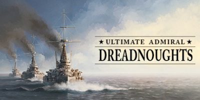 终极提督：无畏战舰|v1.5.1.0|官方中文|Ultimate Admiral: Dreadnoughts