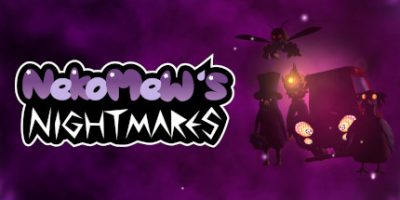 喵星人的噩梦 Nekomew’s Nightmares