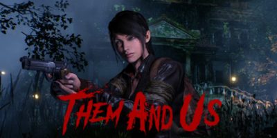 孤岛诡影|v1.0.9.H1|Them and Us