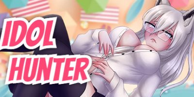偶像猎人：侵入/Idol Hunter : Hentai