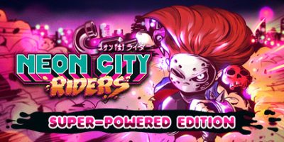 霓虹城骑士 Neon City Riders