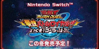 游戏王RD 最强大混战 GO RUSH!!|原汁日文|本体+1.0.1升补|NSZ|原版|游戏王 Rush Duel 最强混战|遊戯王ラッシュデュエル 最強バトルロイヤル!! いくぞ!ゴーラッシュ!! スペシャルエディション