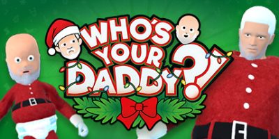 谁是你爸爸/Who’s Your Daddy?!