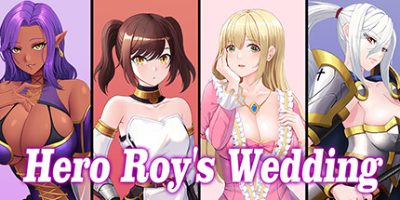 勇者罗伊的婚礼 Hero Roy’s Wedding