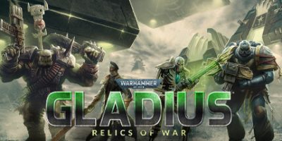 战锤40K：格雷迪厄斯遗迹之战|v1.13.0|全DLC|官方中文|支持手柄|Warhammer 40,000: Gladius – Relics of War