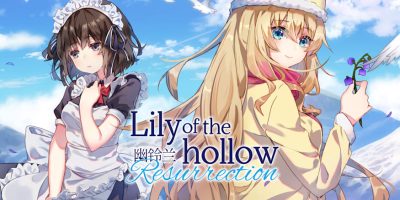 幽铃兰 Lily of the Hollow|官方中文|本体+1.0.1升补|NSZ|原版|Lily of the Hollow – Resurrection