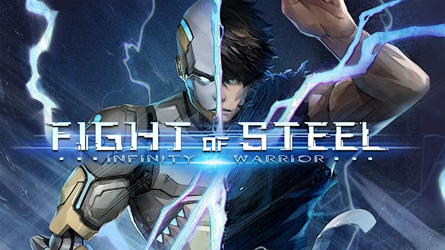 钢铁之斗：无限战士|官方中文|本体+1.0.3升补|NSZ|原版|Fight of Steel: Infinity Warrior/钢铁之鬪: 无限战士