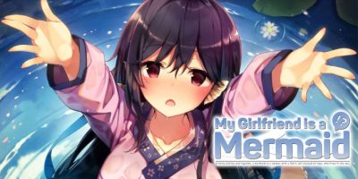 青梅竹马是人鱼姬|官方中文|本体+1.2.0升补|NSZ|原版|My Girlfriend is a Mermaid