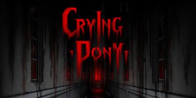 哭泣的小马|官方中文|Crying Pony