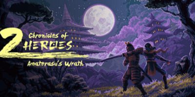 双雄编年史：天照之怒|官方中文|Chronicles of 2 Heroes: Amaterasu’s Wrath