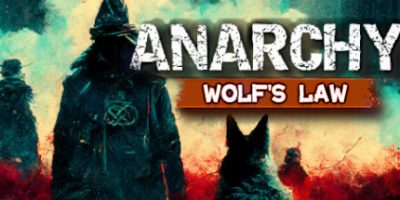 无政府状态： 沃尔夫定律|官方中文|Anarchy: Wolf’s law|狼的法则