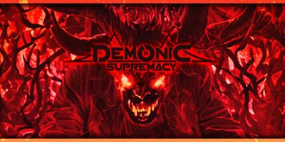 恶魔至尊|官方中文|Demonic Supremacy