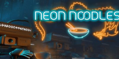 霓虹面：赛博朋克厨房自动化|官方中文|支持手柄|Neon Noodles – Cyberpunk Kitchen Automation
