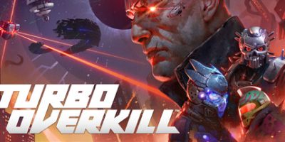 家园狂杀|官方中文|支持手柄|Turbo Overkill