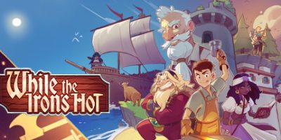 趁热打铁|官方中文|NSZ|原版|While the Iron’s Hot