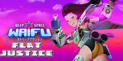 深空激射：公平正义版|v4309467|全DLC|官方中文|支持手柄|Deep Space Waifu: FLAT JUSTICE