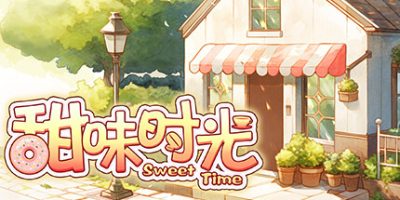 甜味时光|官方中文|Sweet Time