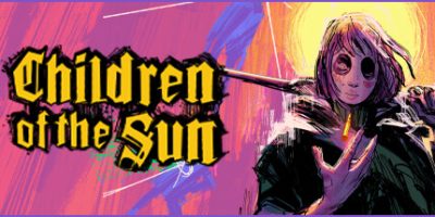 太阳之子|官方中文|支持手柄|Children of the Sun