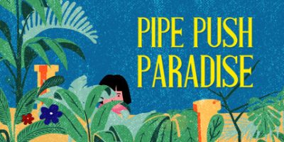 管道天堂|官方中文|支持手柄|Pipe Push Paradise