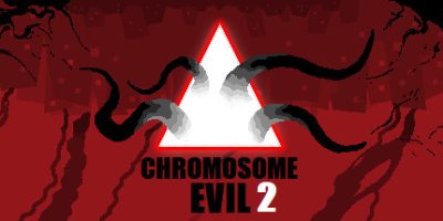 邪恶染色体2|官方英文|Chromosome Evil 2|染色体恶魔2